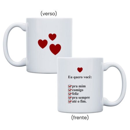 Caneca Cerâmica 325ml Branca • Amor • Eu Quero Você