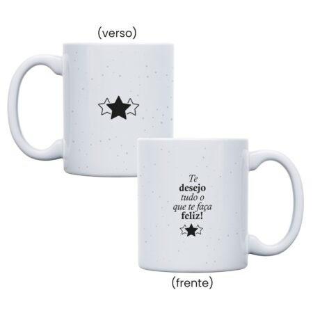 Caneca Cerâmica 325ml Branca • Te desejo tudo que te faça feliz