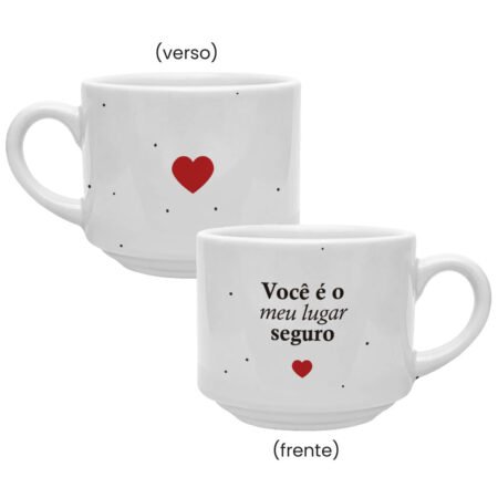 Caneca Cerâmica 180ml Branca • Amor • Você é o meu lugar seguro