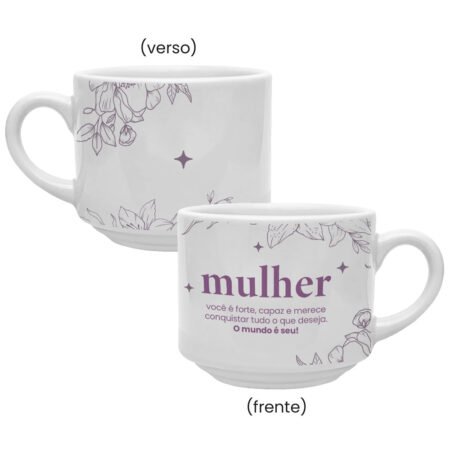 Caneca Cerâmica 180ml Empilhavel Branca Mulher o Mundo é Seu