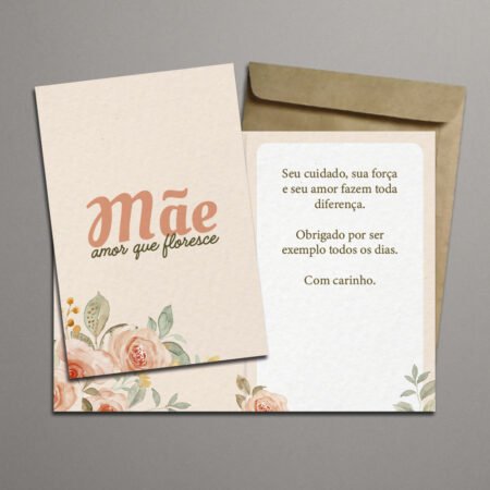 Cartão Dobrável 11x15cm Com Envelope • Mãe • Amor que floresce