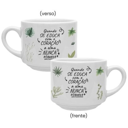Caneca Cerâmica 180ml Empilhável Professores Quando Se Educa Com o Coração